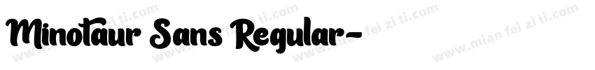 Minotaur Sans Regular字体转换